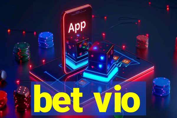 bet vio
